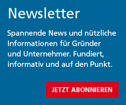 News und nützliche Informationen für Gründer und Unternehmer