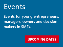 Events for young entrepreneurs, managers, owners and decisionmakers in SMEs.